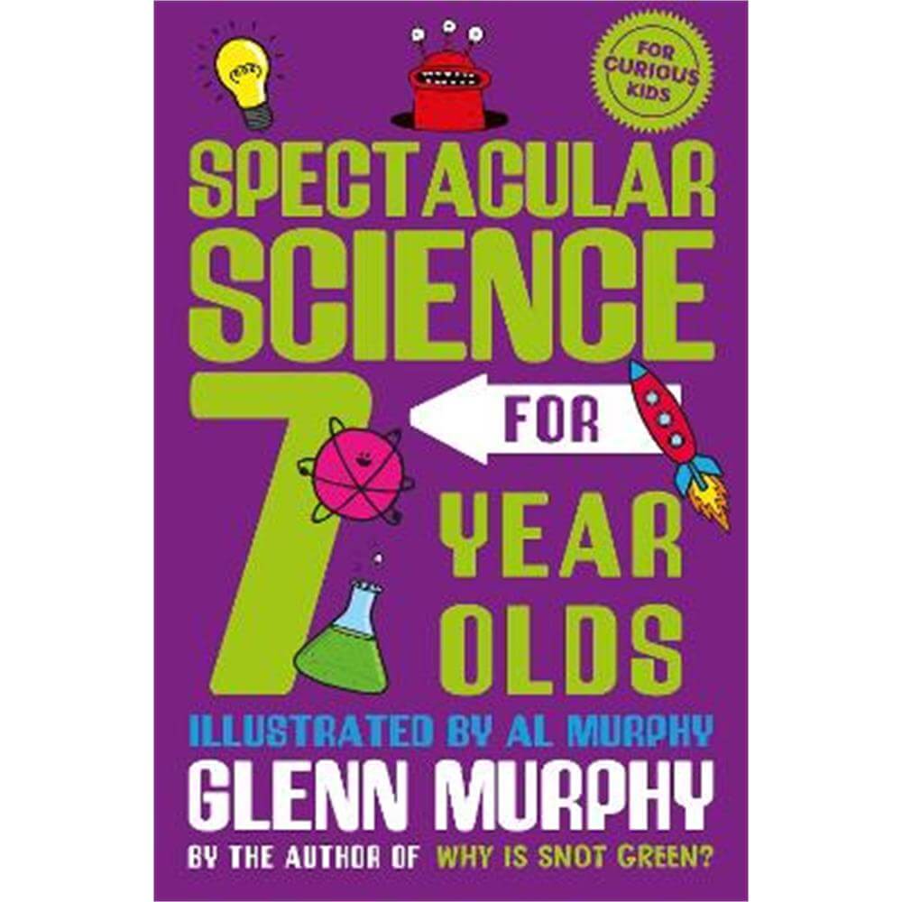 Spectacular Science for 7 Year Olds (Paperback) - Glenn Murphy